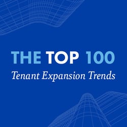 The Top 100: Tenant Expansion Trends